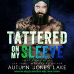 Tattered on my sleeve cover image
