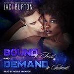 Bound to trust & demand to submit cover image