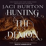 Hunting the demon cover image