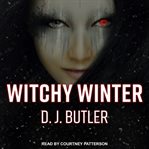 Witchy winter : war comes to the Serpent Kingdom cover image