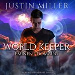 World keeper. Eminent Domains cover image
