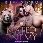 Mated to the enemy cover image