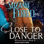 Close to danger cover image