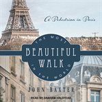 The most beautiful walk in the world: a pedestrian in Paris cover image