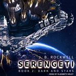 Dark and Stars : Serengeti Series, Book 2 cover image