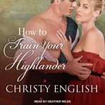 How to train your Highlander cover image