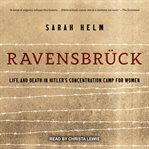 Ravensbruck. Life and Death in Hitler's Concentration Camp for Women cover image