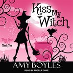 Kiss my witch cover image