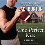 One perfect kiss cover image