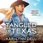 Tangled in Texas cover image