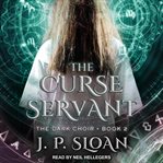 The curse servant cover image