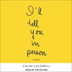 I'll tell you in person cover image