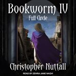 Bookworm IV : full circle cover image