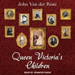 Queen Victoria's children cover image