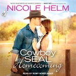 Cowboy SEAL homecoming cover image