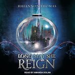 Long may she reign cover image