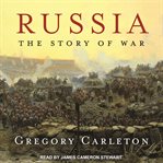 Russia : the story of war cover image