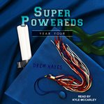 Super powereds. Year 4 cover image