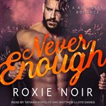 Never enough cover image