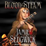 Blood and steam cover image