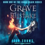 Grave mistake cover image