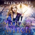 Slouch witch cover image