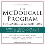 The mcdougall program for maximum weight loss cover image
