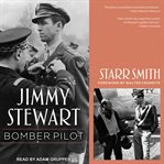 Jimmy Stewart : bomber pilot cover image