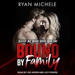 Bound by family cover image