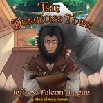 The dungeon's town cover image