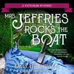Mrs. Jeffries rocks the boat cover image