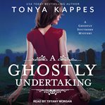 A ghostly undertaking cover image
