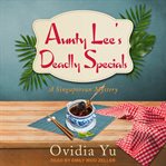 Aunty lee's deadly specials cover image