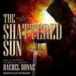 The shattered sun cover image