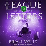 The league and the letters cover image