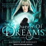 Queen of dreams cover image