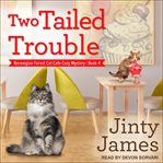 Two tailed trouble cover image