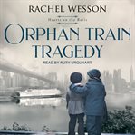 Orphan train tragedy cover image