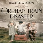 Orphan train disaster cover image