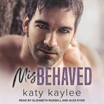 Misbehaved cover image