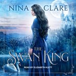 The swan king cover image