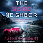 The good neighbor cover image