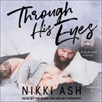 Through his eyes cover image