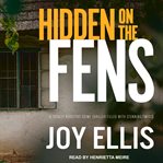 Hidden on the fens cover image