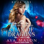 Elizabeth and the clan of dragons : a reverse harem paranormal romance cover image