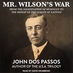 Mr. Wilson's war cover image