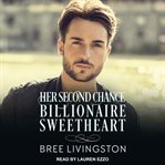 Her second chance billionaire sweetheart cover image