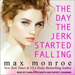 The day the jerk started falling cover image
