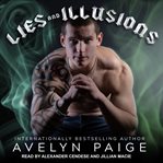 Lies and illusions cover image