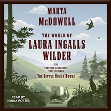 Cover image for The World of Laura Ingalls Wilder